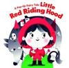 A Pop-up Fairy Tale- Little Red Riding Hood